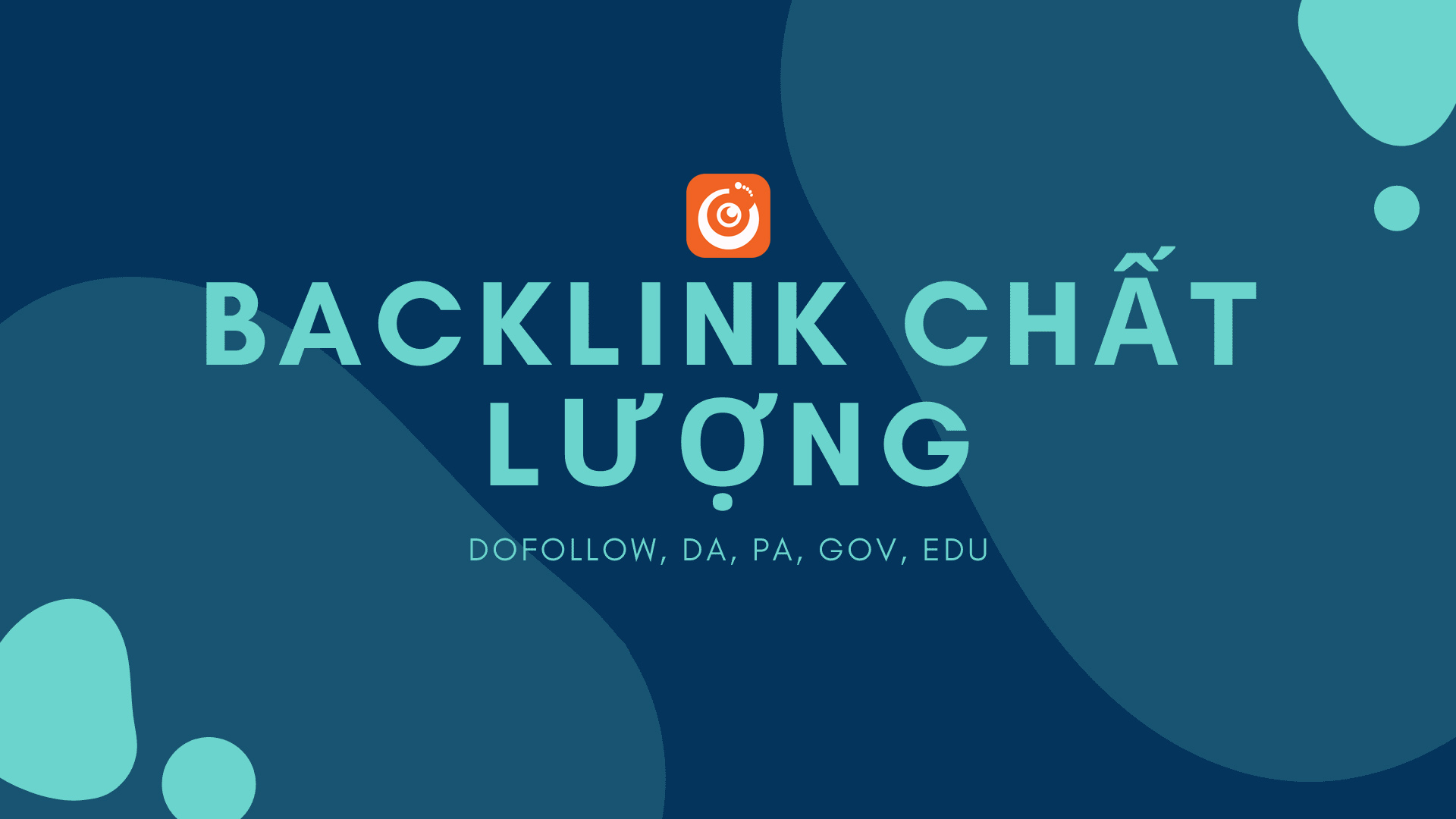 Dịch vụ Backlink GOV: Mua Bán Backlink GOV uy tín số 1 Việt Nam