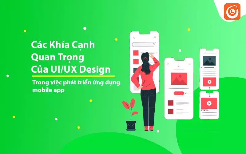 Thiết kế App với UX/UI lôi cuốn