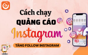 chay quang cao tang follow instagram