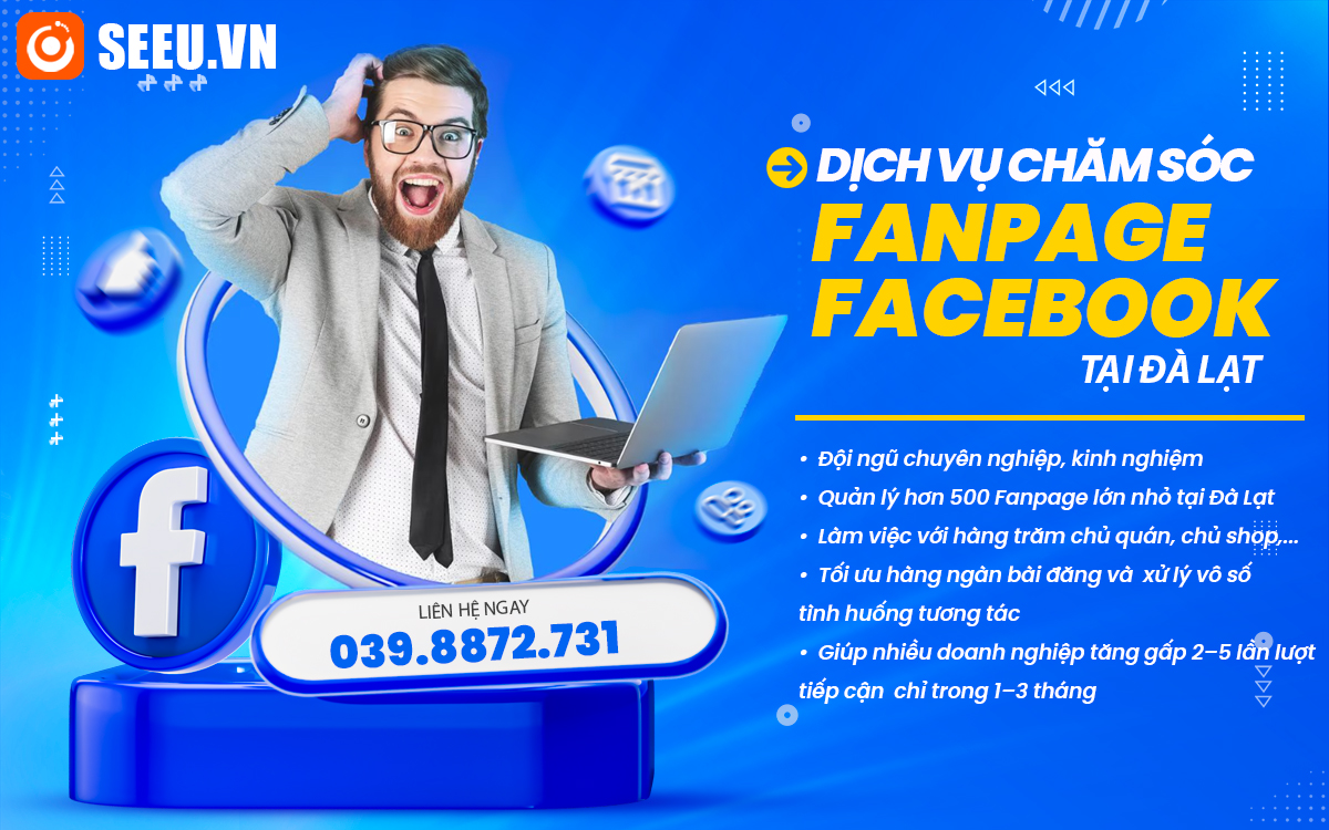 đơn vị dịch vụ chăm sóc Fanpage tại Đà Lạt