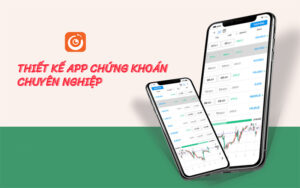 thiết kế App Chứng khoán