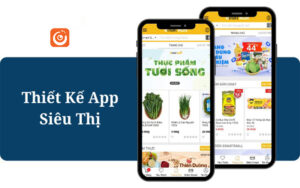 Thiết kế App Siêu thị