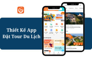 Thiết kế App Đặt tour Du lịch