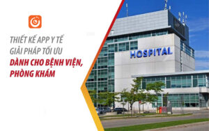 thiết kế App Trung tâm Y tế