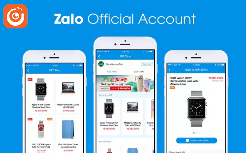 Zalo OA là gì? Tìm hiểu về tính năng và cách tạo Zalo OA cho doanh nghiệp 2 Tính năng của Zalo OA